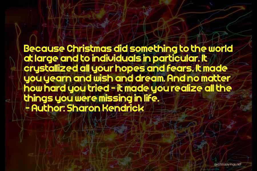 Sharon Kendrick Quotes 1282473