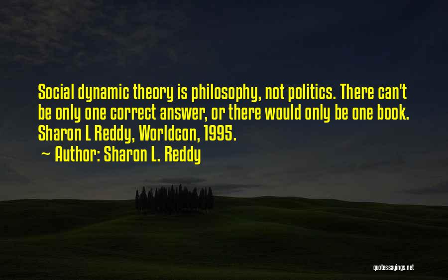 Sharon L. Reddy Quotes 922684 Sharon L. Reddy Quotes 922684