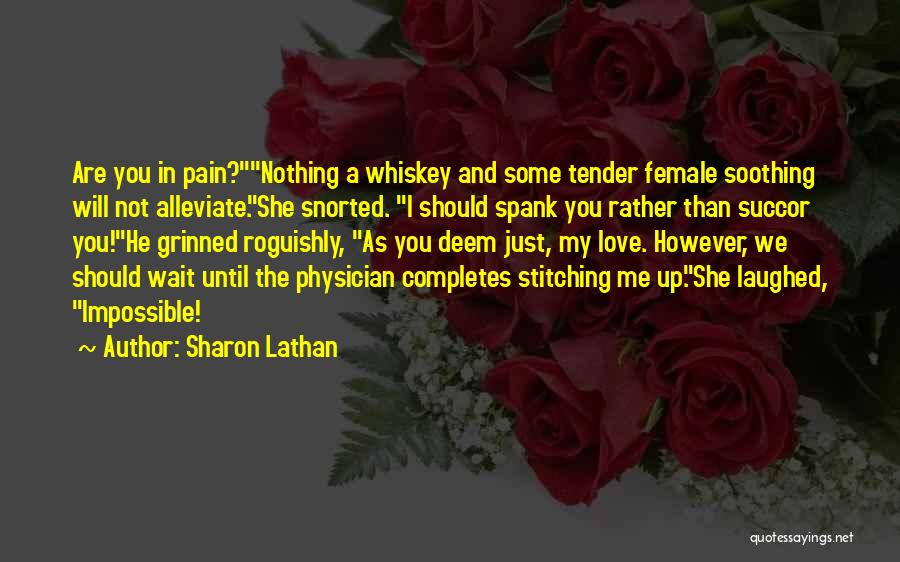 Sharon Lathan Quotes 1632074