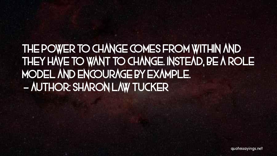 Sharon Law Tucker Quotes 1036352