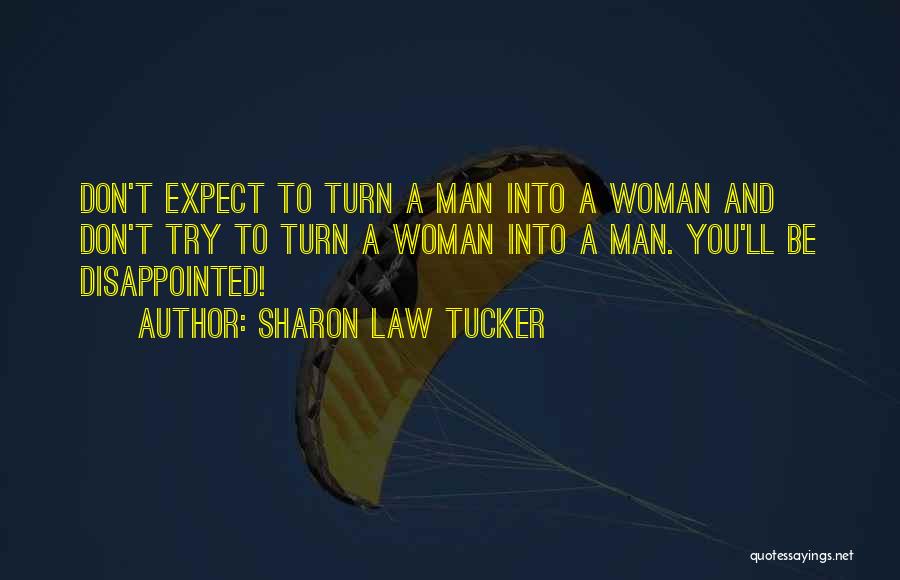 Sharon Law Tucker Quotes 1679389