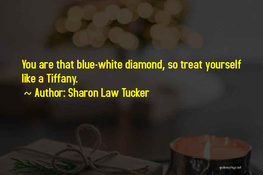 Sharon Law Tucker Quotes 2065645