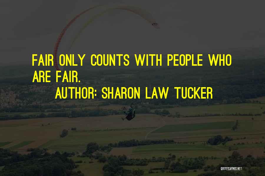 Sharon Law Tucker Quotes 490065