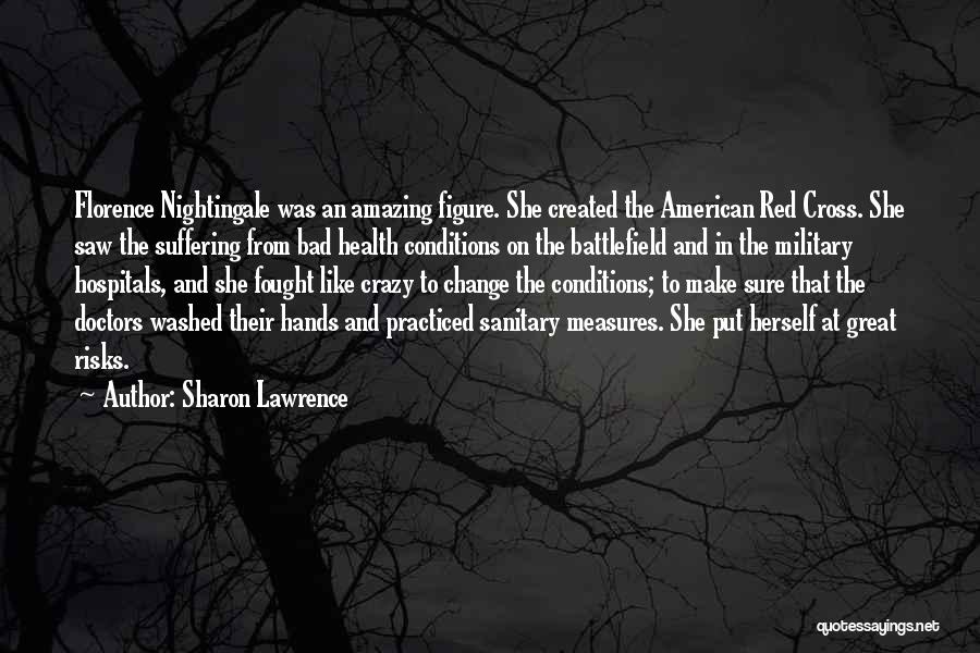 Sharon Lawrence Quotes 1969191