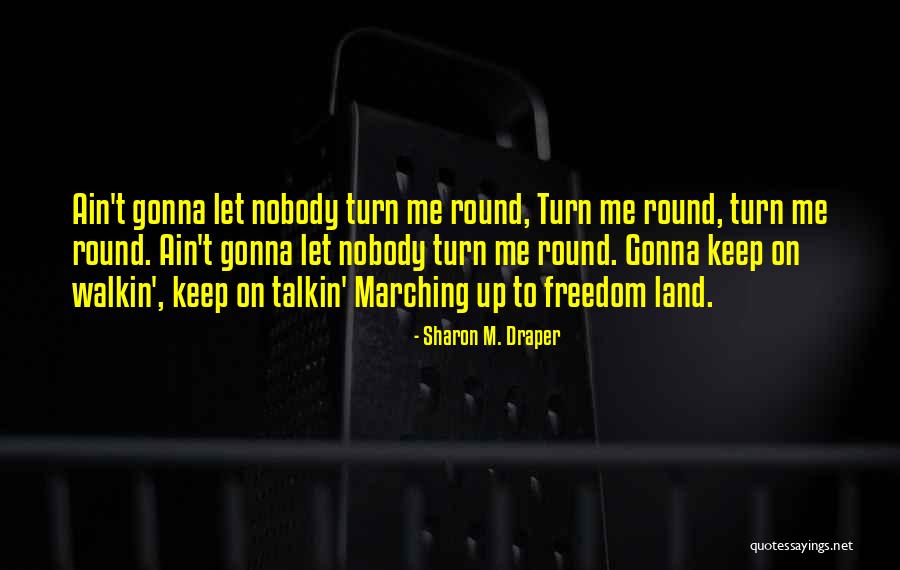 Sharon M. Draper Quotes 1033902 Sharon M. Draper Quotes 1033902