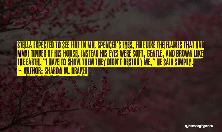 Sharon M. Draper Quotes 1197968 Sharon M. Draper Quotes 1197968