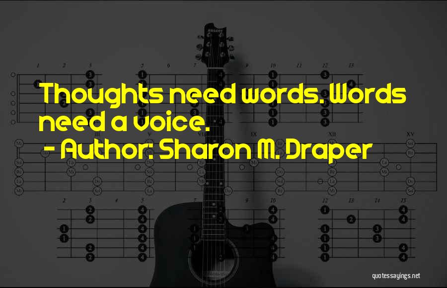 Sharon M. Draper Quotes 1703910 Sharon M. Draper Quotes 1703910
