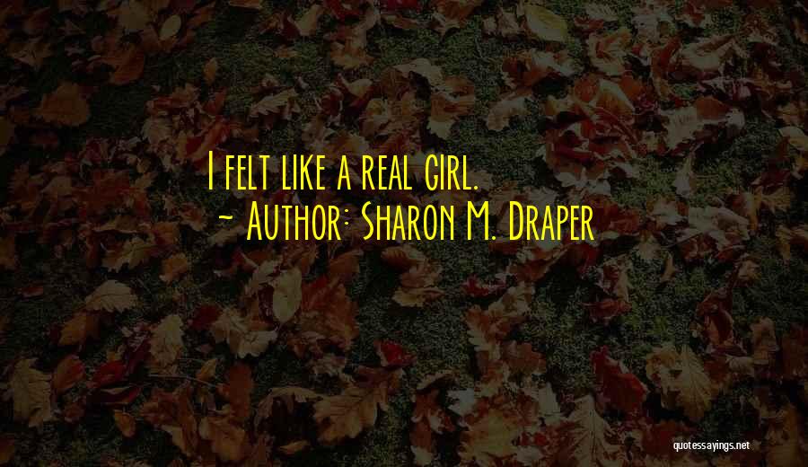 Sharon M. Draper Quotes 1971556