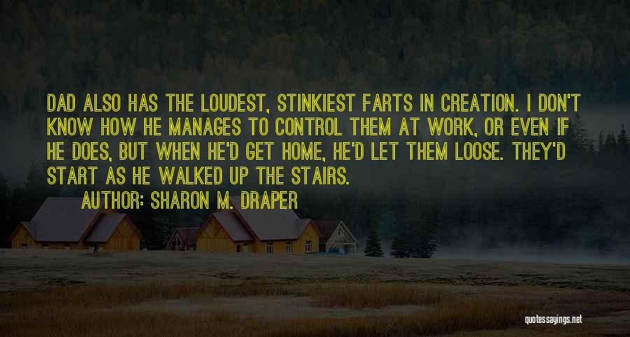 Sharon M. Draper Quotes 2157246