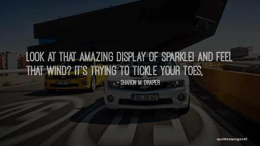 Sharon M. Draper Quotes 2247669 Sharon M. Draper Quotes 2247669