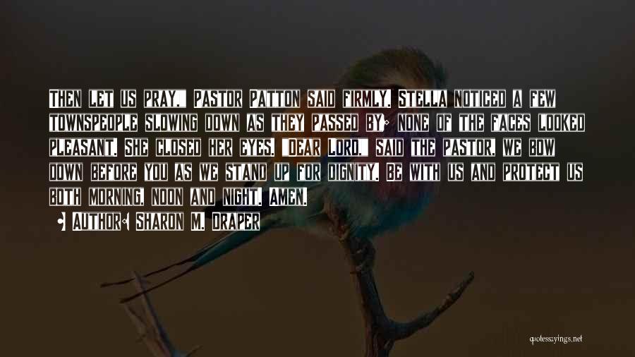 Sharon M. Draper Quotes 372683 Sharon M. Draper Quotes 372683