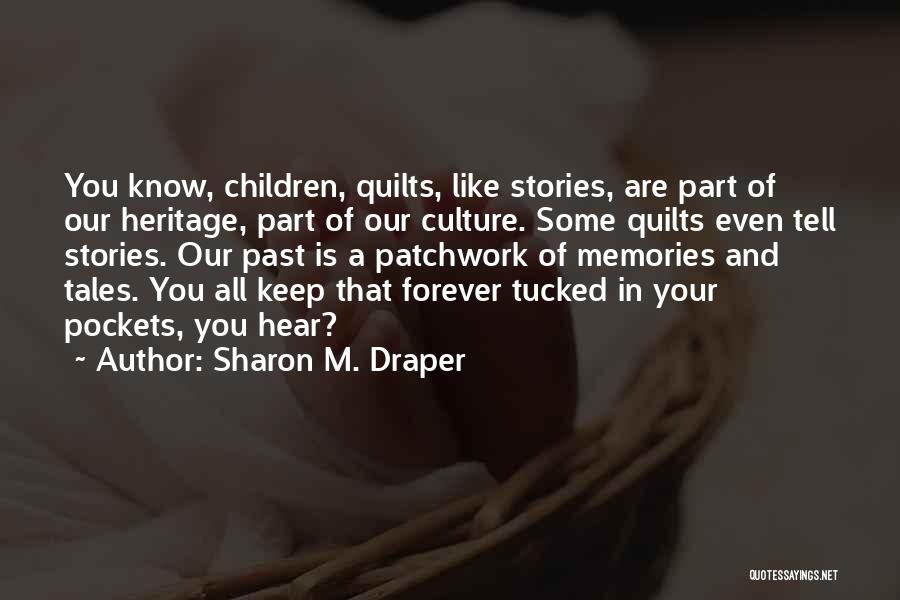 Sharon M. Draper Quotes 851847