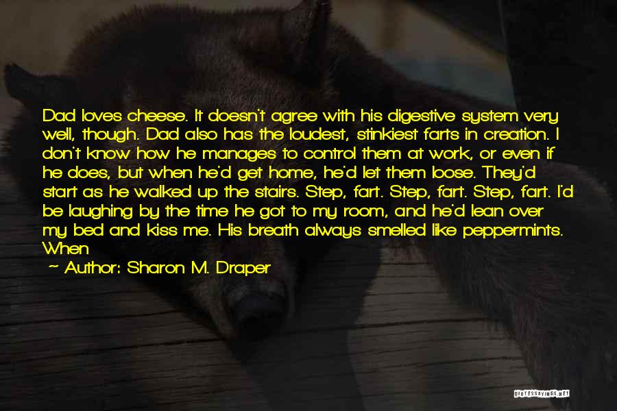 Sharon M. Draper Quotes 902444 Sharon M. Draper Quotes 902444