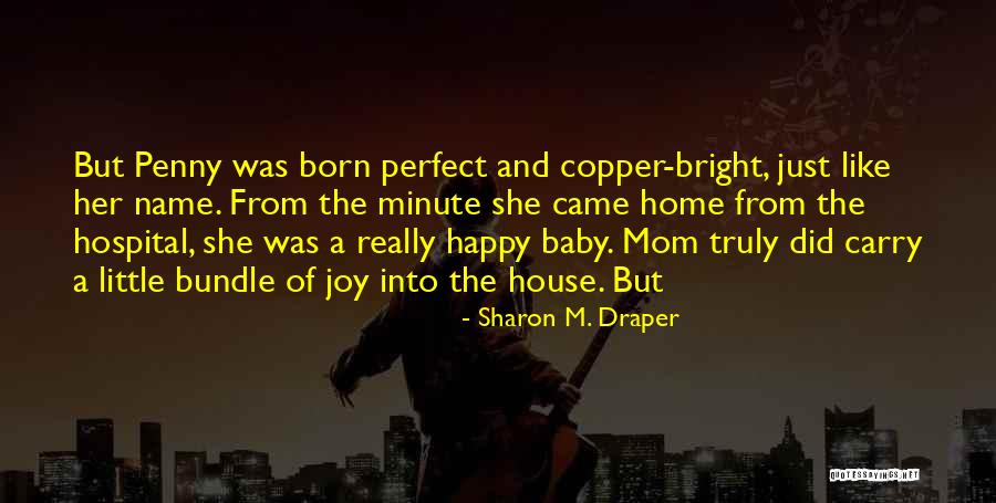 Sharon M. Draper Quotes 971038 Sharon M. Draper Quotes 971038