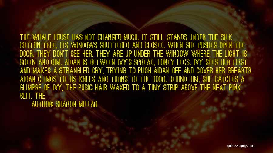 Sharon Millar Quotes 619404