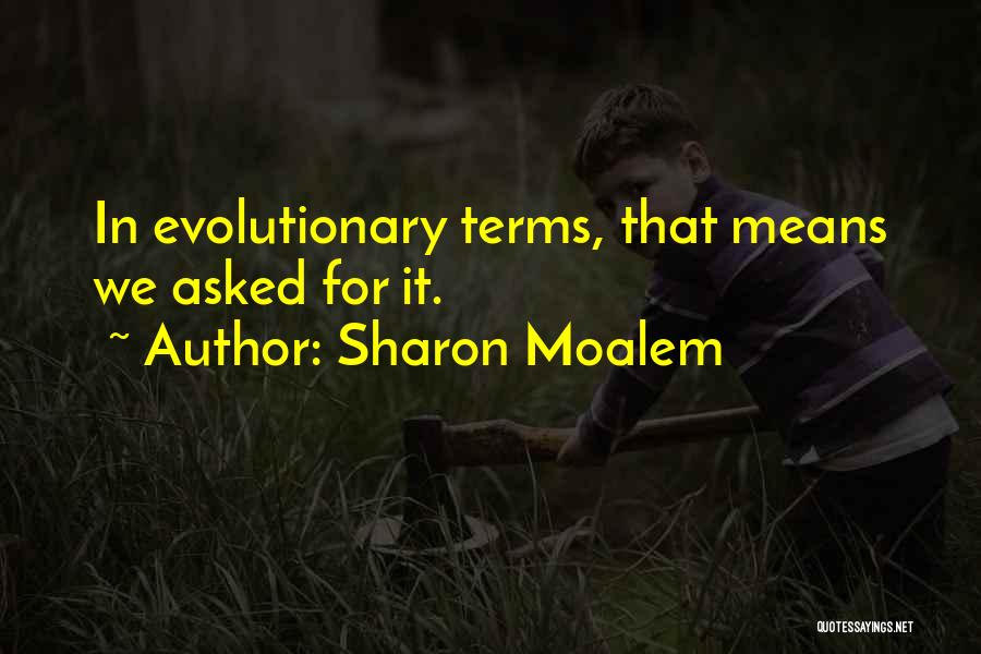 Sharon Moalem Quotes 680505