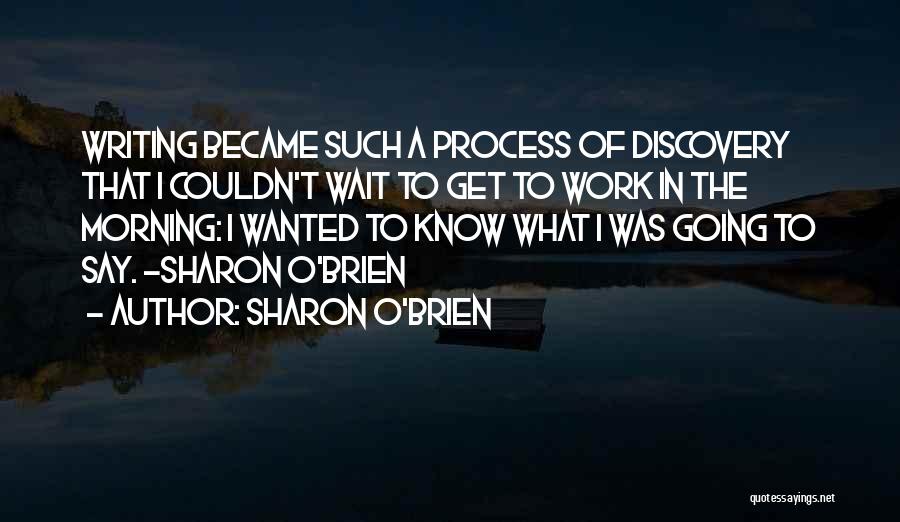 Sharon O'Brien Quotes 1147430