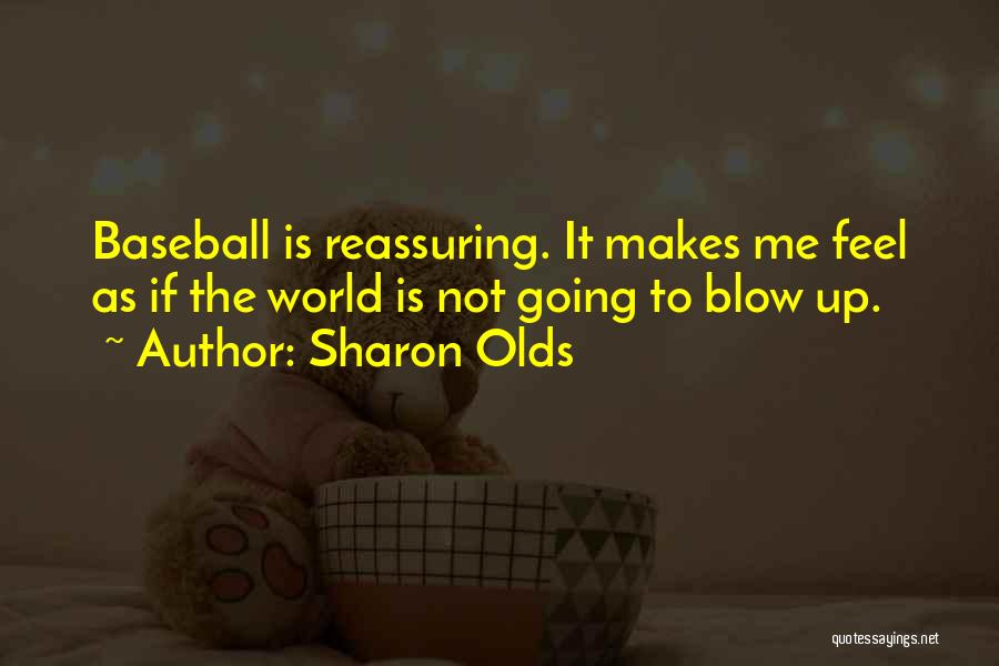 Sharon Olds Quotes 1226512
