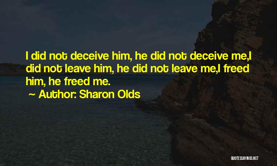 Sharon Olds Quotes 1236200