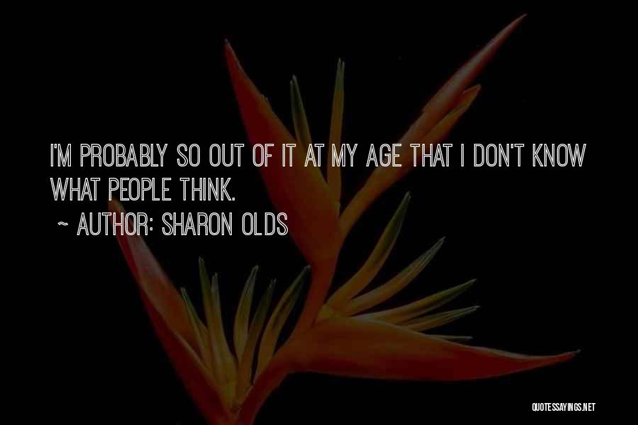 Sharon Olds Quotes 1894111