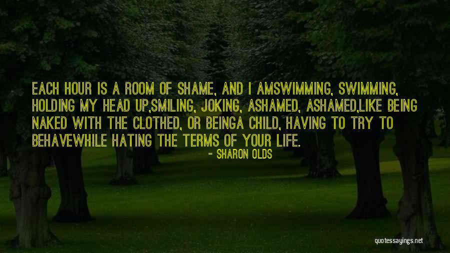 Sharon Olds Quotes 2144288