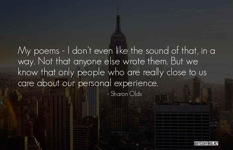 Sharon Olds Quotes 2220289