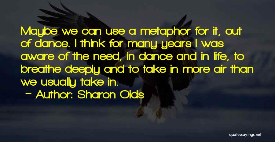 Sharon Olds Quotes 270412