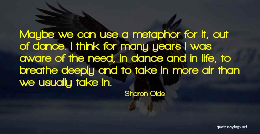 Sharon Olds Quotes 270412