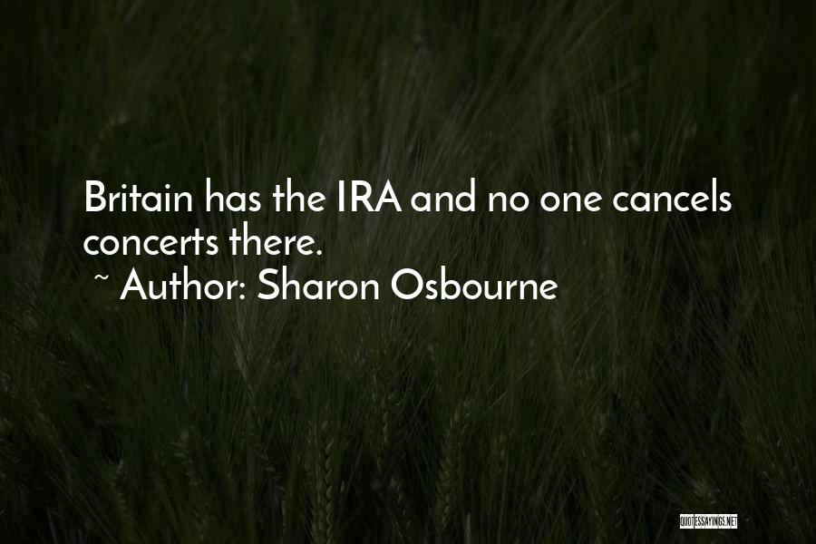 Sharon Osbourne Quotes 1516716