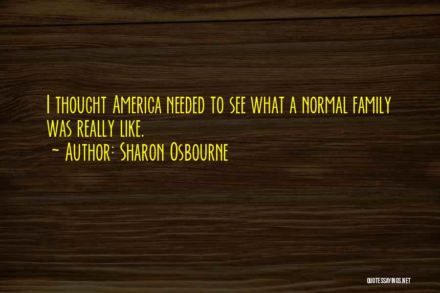 Sharon Osbourne Quotes 744587