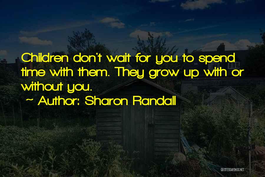 Sharon Randall Quotes 793685