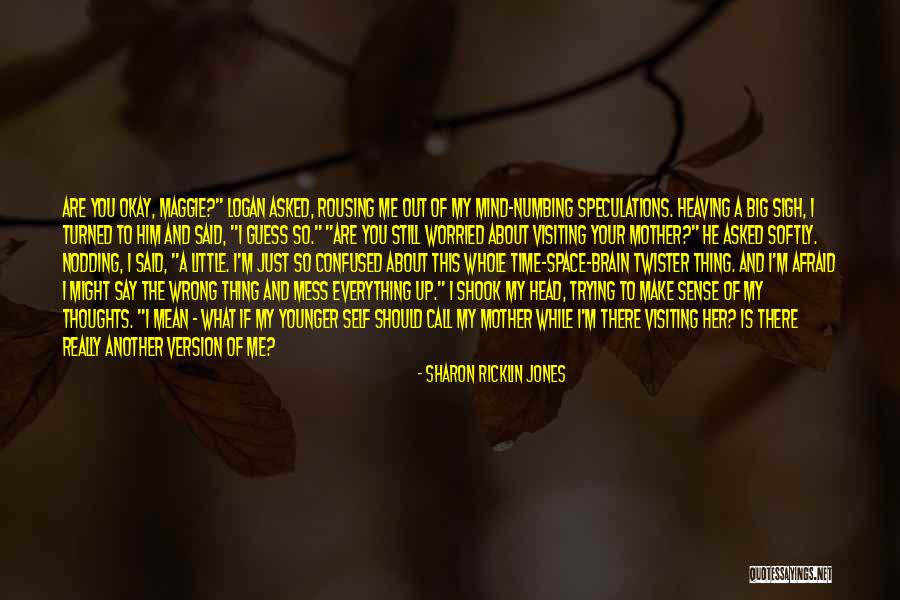 Sharon Ricklin Jones Quotes 1083726 Sharon Ricklin Jones Quotes 1083726