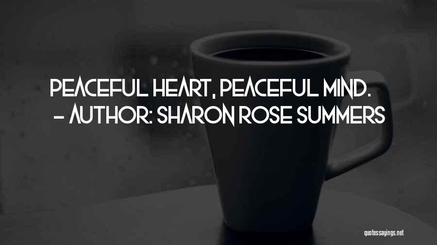 Sharon Rose Summers Quotes 732771