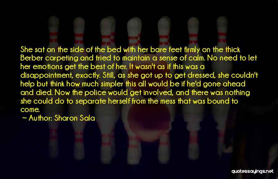 Sharon Sala Quotes 1568482