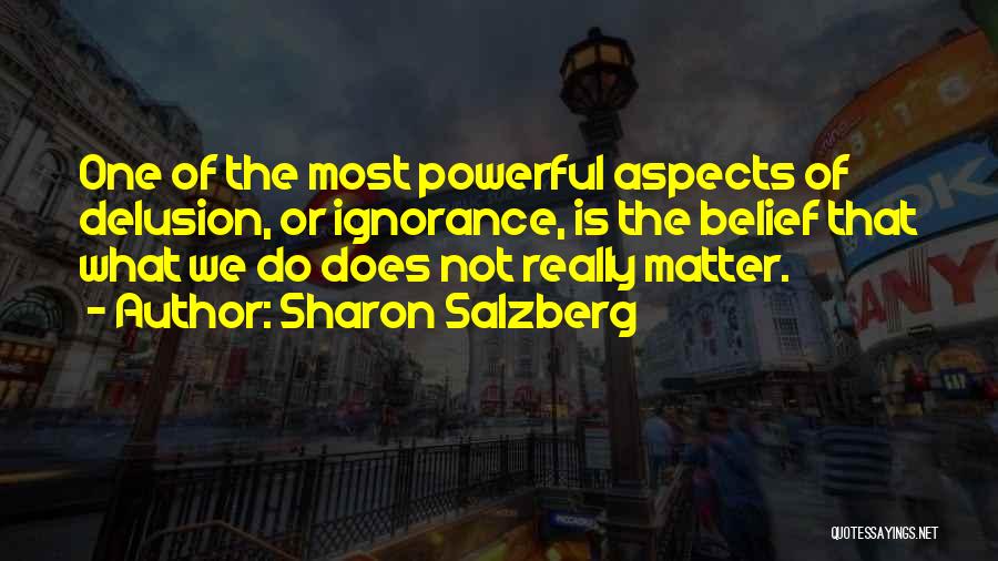 Sharon Salzberg Quotes 258987