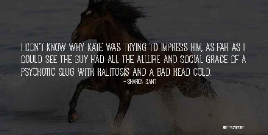 Sharon Sant Quotes 1362213 Sharon Sant Quotes 1362213