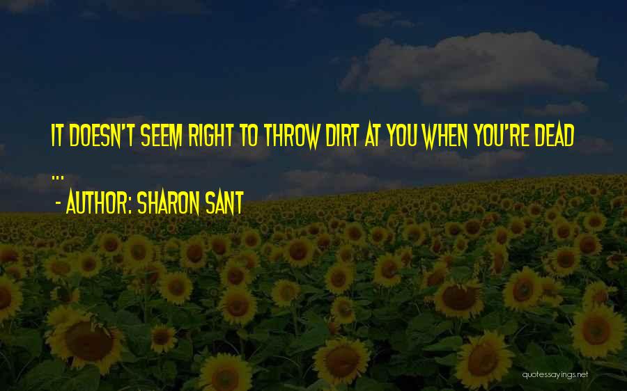 Sharon Sant Quotes 155108