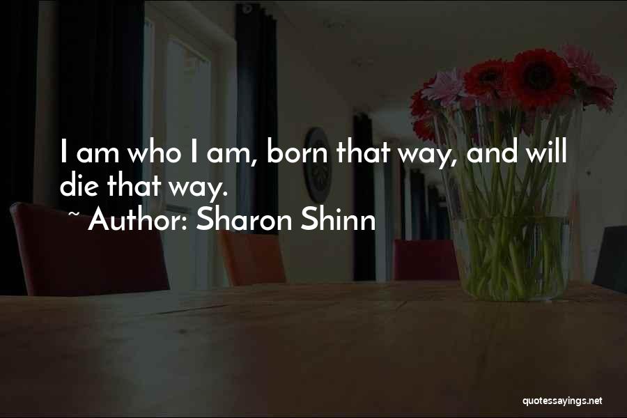 Sharon Shinn Quotes 1432716