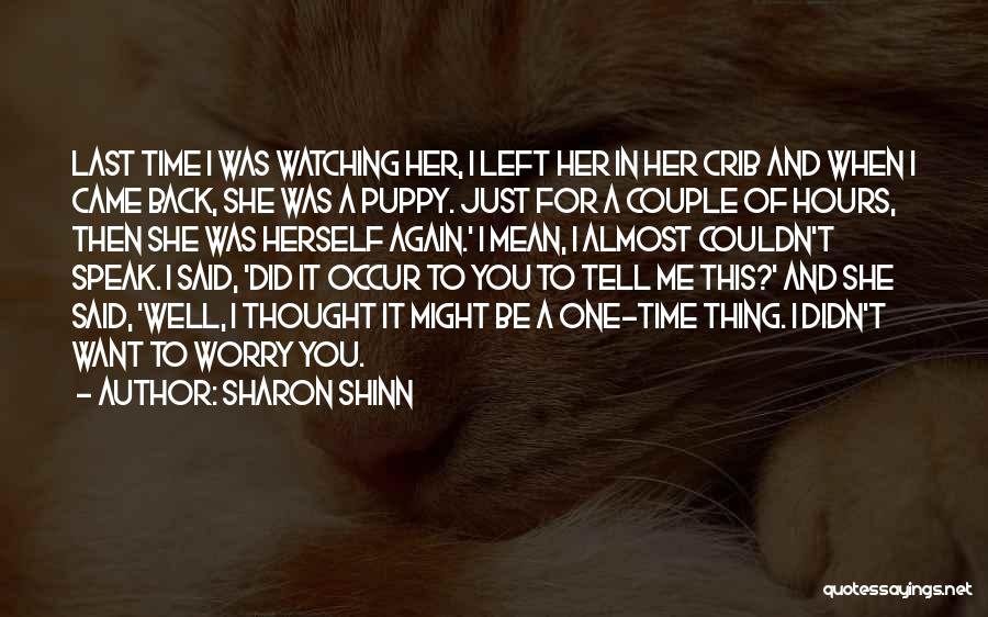 Sharon Shinn Quotes 1738268