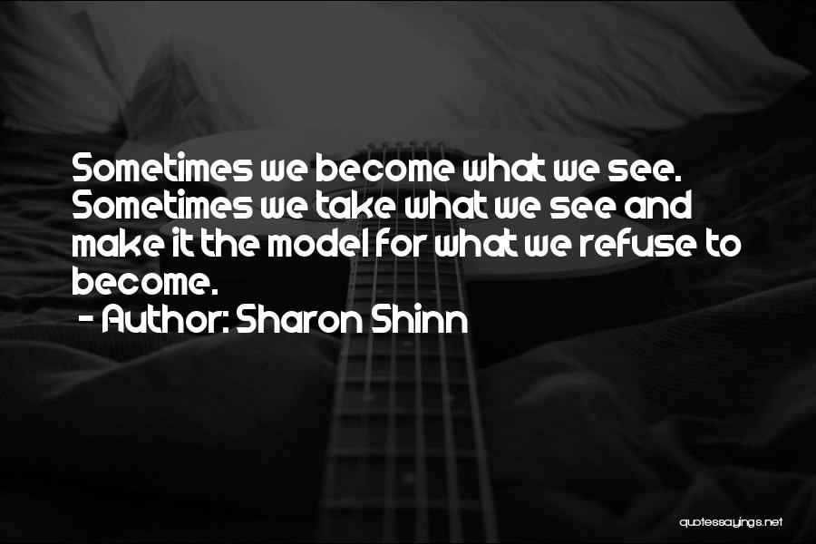 Sharon Shinn Quotes 2008524