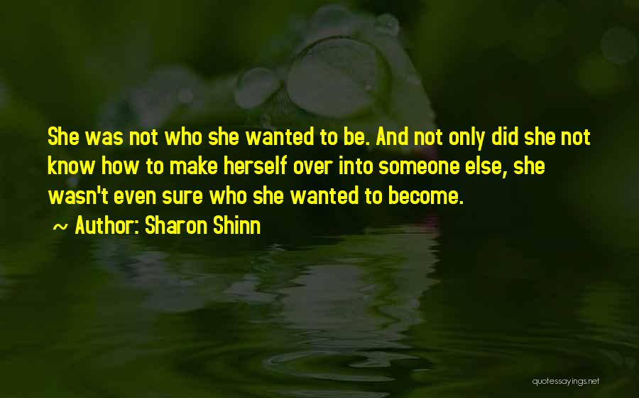 Sharon Shinn Quotes 325973