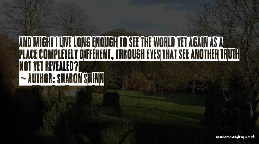 Sharon Shinn Quotes 441372