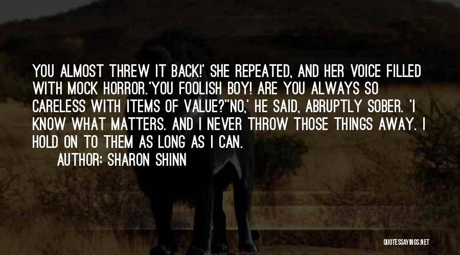 Sharon Shinn Quotes 504084