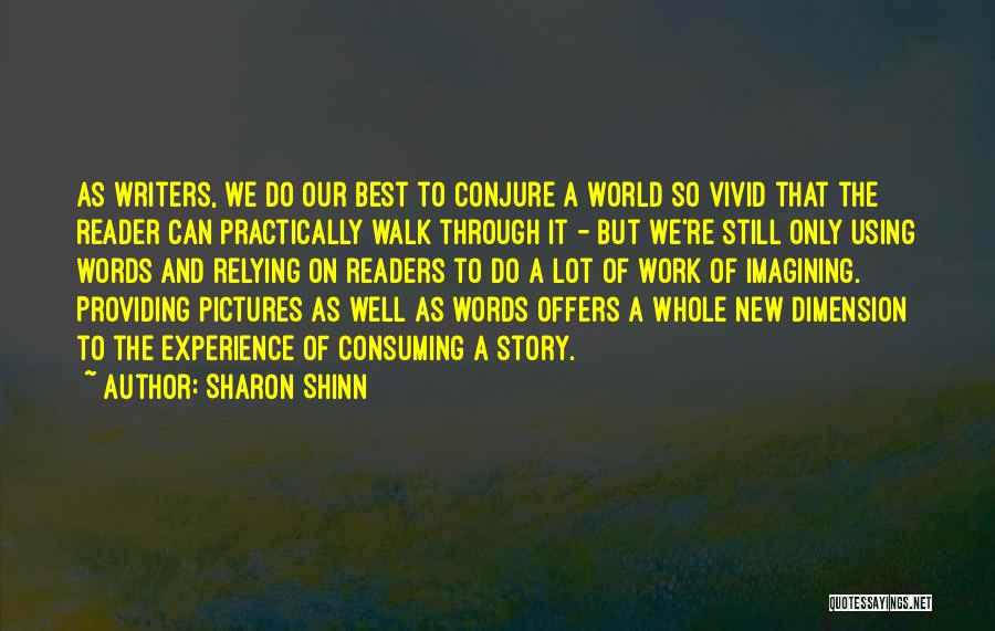 Sharon Shinn Quotes 929067