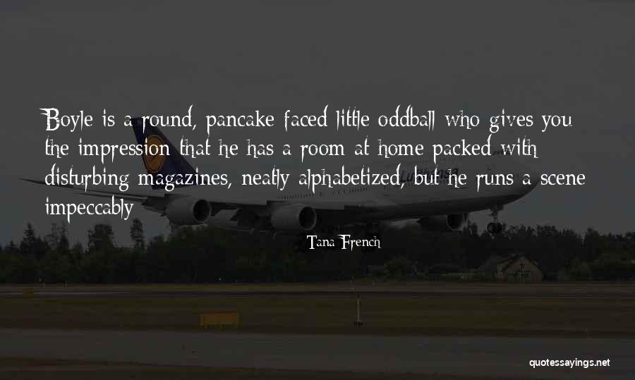 Sharon Shoesmith Quotes By Tana French