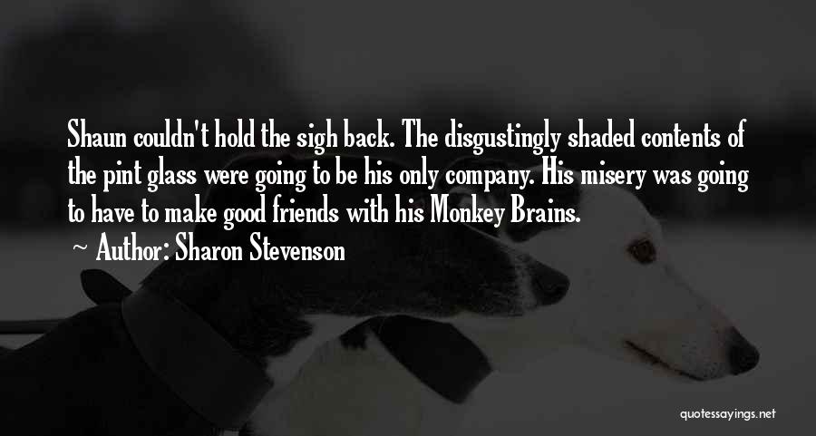 Sharon Stevenson Quotes 1933910