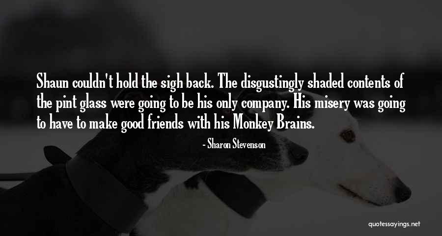 Sharon Stevenson Quotes 1933910