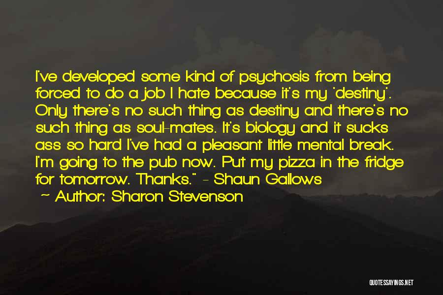 Sharon Stevenson Quotes 1952757