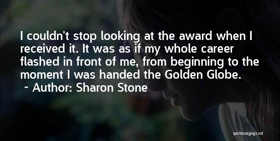 Sharon Stone Quotes 1036389