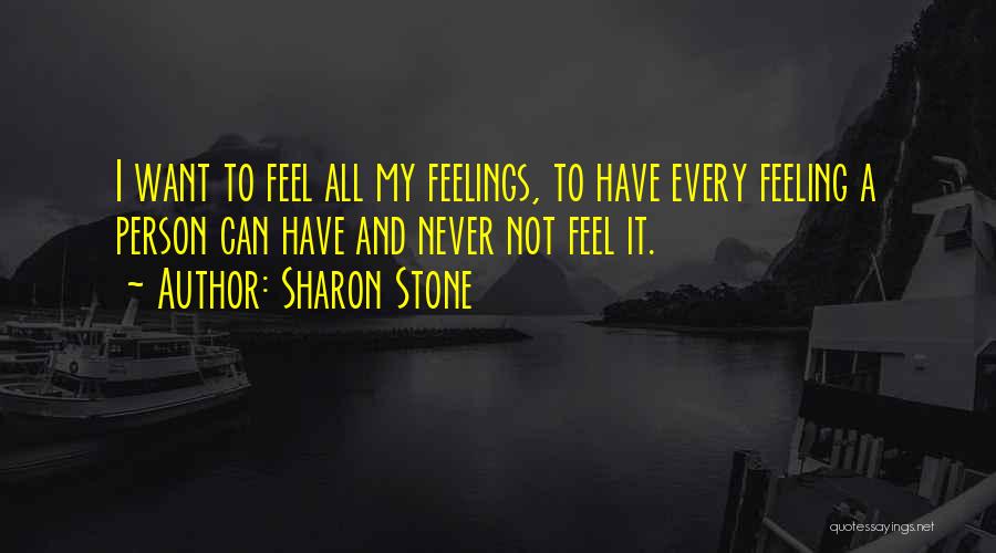 Sharon Stone Quotes 1582078